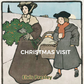 Elvis Presley - Christmas Visit