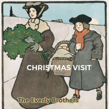 The Everly Brothers - Christmas Visit