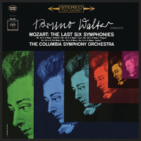 Bruno Walter - Mozart: The Last Six Symphonies (Remastered)