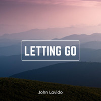 John Lavido - Letting Go