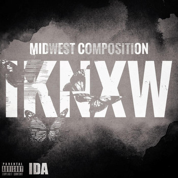 Ida - I KNXW (Explicit)