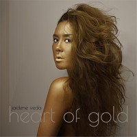 Jaidene Veda - Heart of Gold
