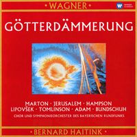 Éva Marton, Siegfried Jerusalem, Symphonieorchester des Bayerischen Rundfunks & Bernard Haitink - Wagner: Götterdämmerung