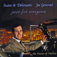 Joe Genovesi - Suave & Debonaire