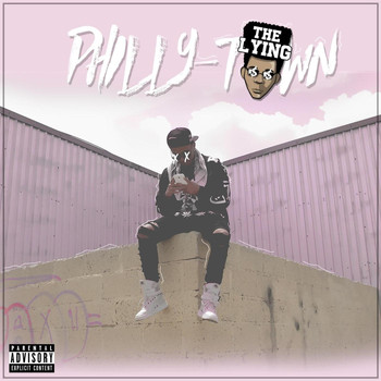 The Lying - Philly-Town (Explicit)