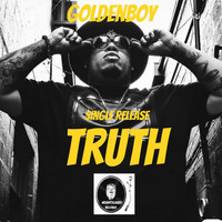 Goldenboy - Truth