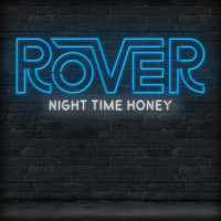 Rover - Night Time Honey