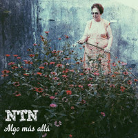 NTN - Algo Más Allá