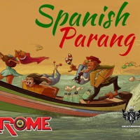 Rome - Spanish Parang