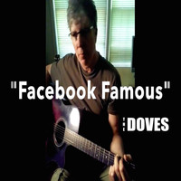 The Doves - Facebook Famous