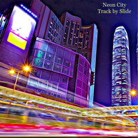 Slide - Neon City