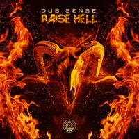 Dub sense - Raise hell