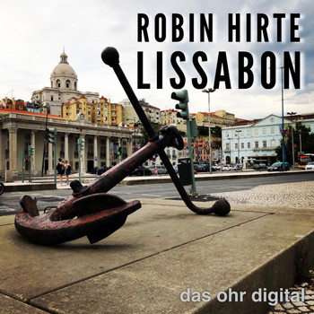 Robin Hirte - Lissabon