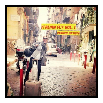 Various Artists - Italian Fly Vol. 1