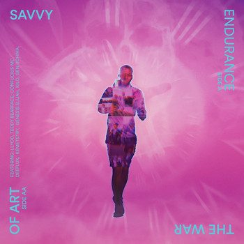 Savvy - Endurance (Explicit)