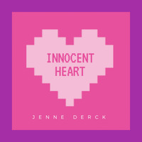 Jenne Derck - Innocent Heart