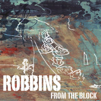 Robbins - Robbins from the Block (Explicit)