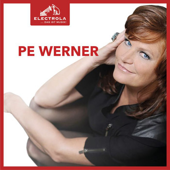 Pe Werner - Electrola… Das ist Musik! Pe Werner