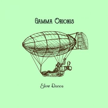 Gamma Orionis - Slow Dance