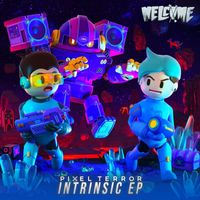 Pixel Terror - INTRINSIC EP