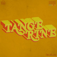 Tim Atlas - Tangerine