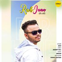 AKKI - Rab Jane