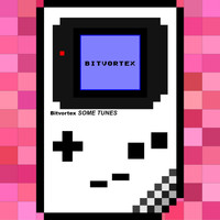 BITVORTEX / - Some Tunes