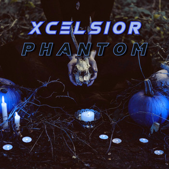 XCELSIOR / - PHANTOM