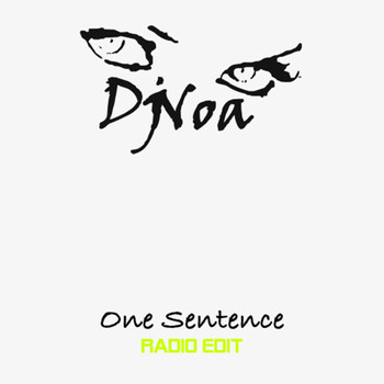 DjNoa / - One Sentence (Radio Edit)
