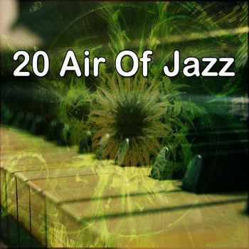 Relaxing Piano Music Consort - 20 Air of Jazz