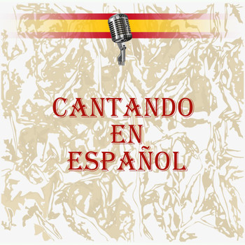 Various Artists - Cantando en Español