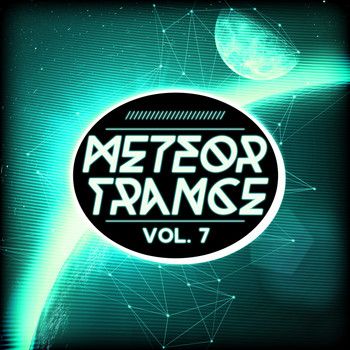 Various Artists - Meteor Trance, Vol. 7
