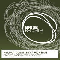 Helmut Dubnitzky & Jackspot - Smooth and Move / Groove