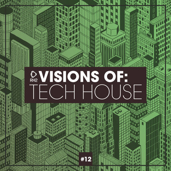 Various Artists - Visions of: Tech House, Vol. 12