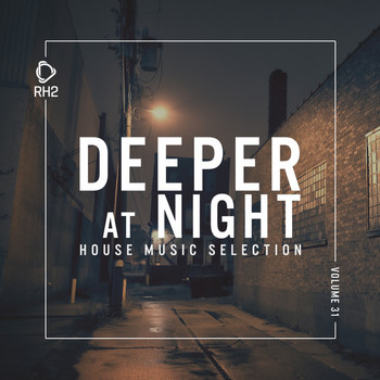 Various Artists - Deeper at Night, Vol. 31