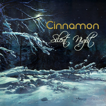 Cinnamon - Silent Night
