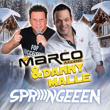 Marco Mzee & Danny Malle - Spriiingeeen (Après Ski Version)