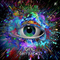 Dirty Sunchez - Girl