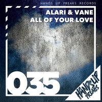 Alari & Vane - All of Your Love