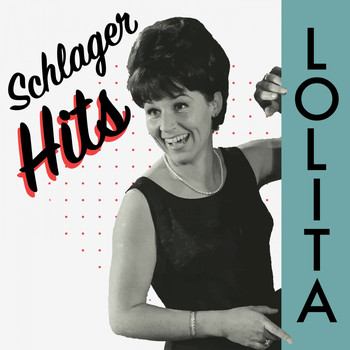 Lolita - Lolita - Schlagerhits