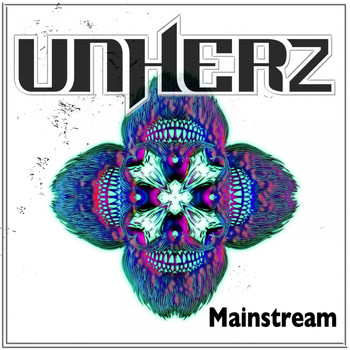 Unherz - Mainstream (Explicit)