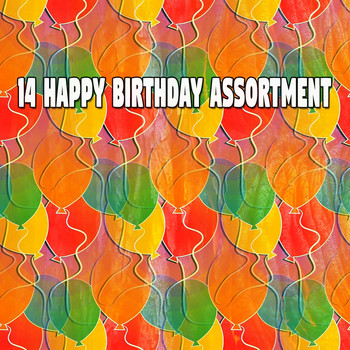 Happy Birthday - 14 Happy Birthday Assortment