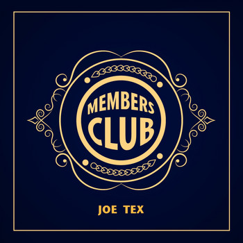 JOE TEX - Members Club