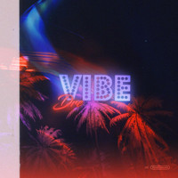 Dre - Vibe (Explicit)