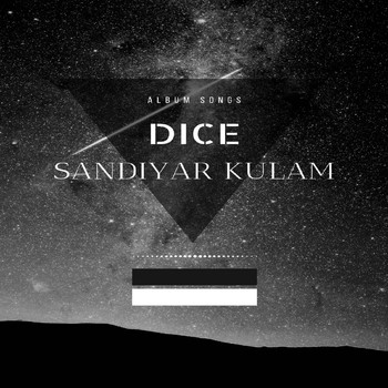 John Dice - Dice Sandiyar Kulam (Explicit)