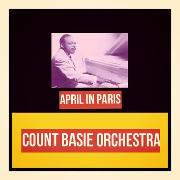 Count Basie Orchestra - April in Paris
