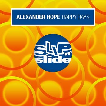 Alexander Hope - Happy Days