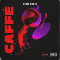 Eddie Brock - Caffè (Explicit)