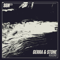 Gerra & Stone - Reasons