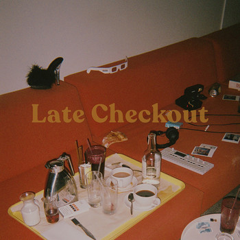 Chris Lorenzo - Late Checkout (Explicit)